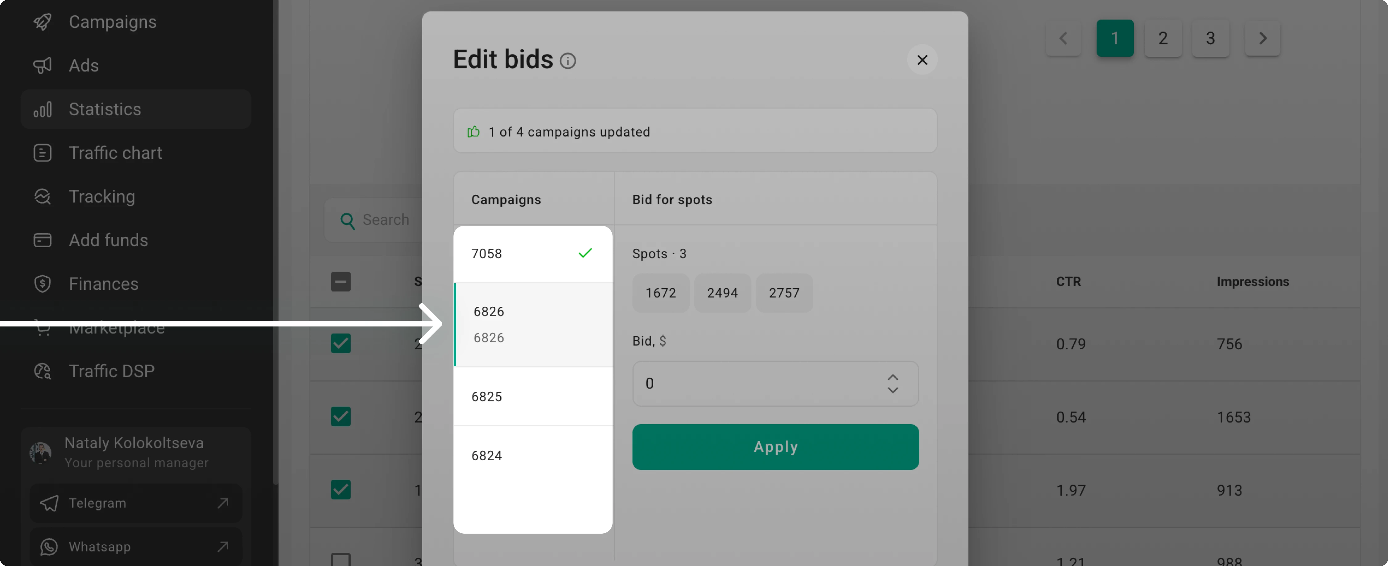 Selecting the next campaign